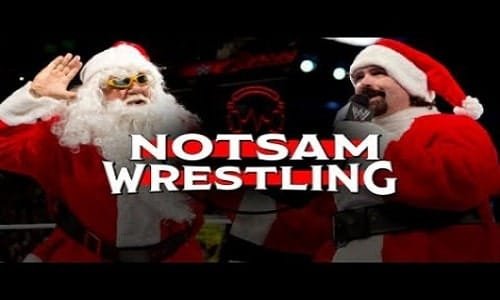 Watch WWE NotSam Wrestling E10 The Holiday Classic 12/25/2020 Full Show Full Show