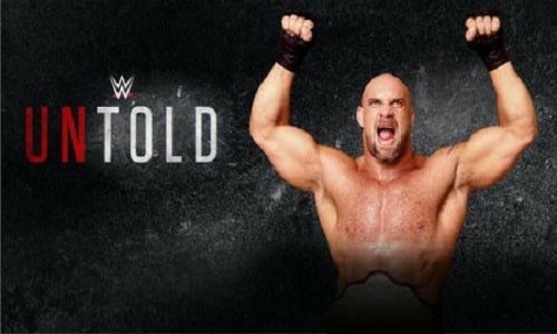 Watch WWE Untold Episode 16 GoldBerg Streak Full Show Full Show