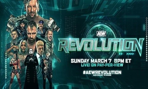 Watch AEW Revolution 2021 PPV 3/7/21 Full Show Live Full Show