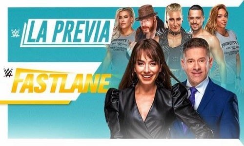 Watch LA Previa WWE Fastlane 2021 Full Show Full Show