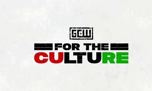 GCW For The Culture 3 4/1/22-1st April 2022 Full Show