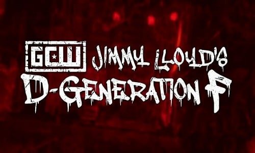 Watch GCW Jimmy Lloyds D Generation F 2021 Full Show Online