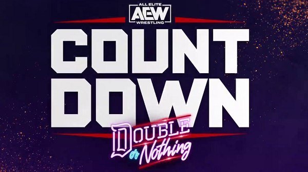 Watch AEW Countdown To Double Or Nothing 2021 Full Show
