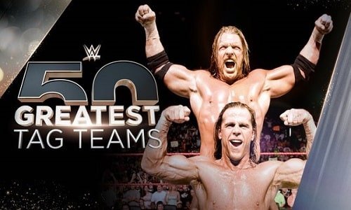Watch The 50 Greatest Tag Teams 35 Through 21 Full Show