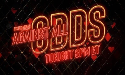Watch iMPACT Wrestling: Against All Odds 2021 6/12/21 Full Show