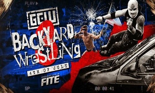 Watch GCW Backyard Wrestling 3 2021 7/4/21 Full Show