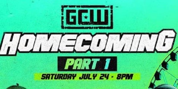 Watch GCW Homecoming 2021 Part 1 7/24/21 Full Show