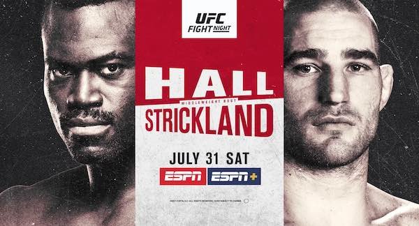 Watch UFC Fight Night Vegas 33: Hall vs. Strickland 7/31/21 Full Show