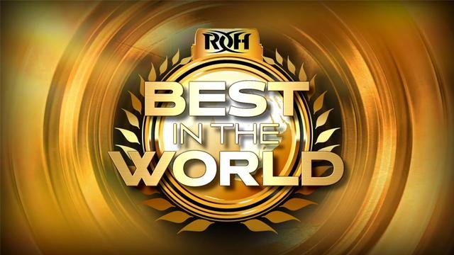 Watch ROH Best In The World 2021 7/11/21 Full Show