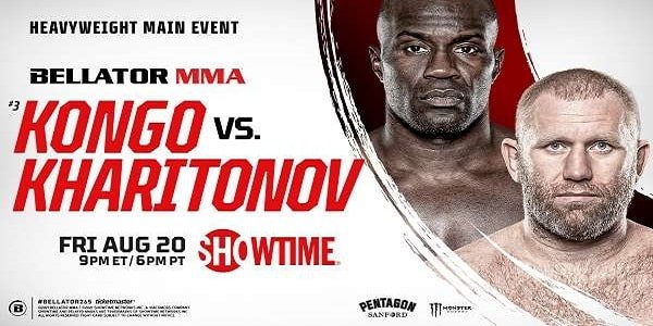 Watch Bellator 265 : Kongo vs. Kharitonov 8/20/21 Full Show