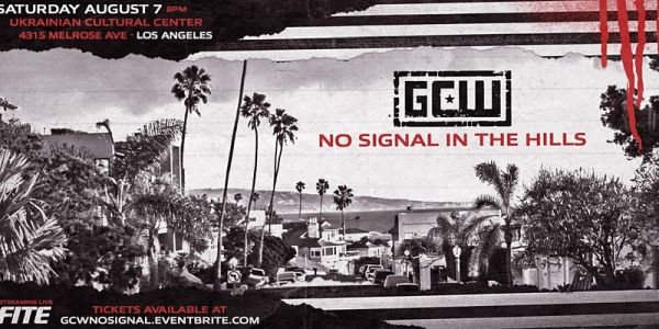Watch GCW No Signal in the Hills 8/7/21 Full Show