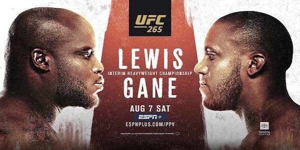 Watch UFC 265: Lewis vs. Gane 2021 8/7/21 Full Show