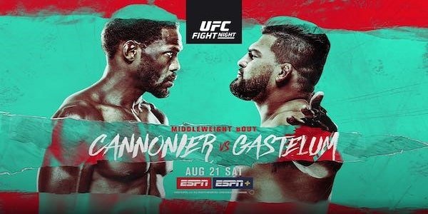 Watch UFC Fight Night Vegas 34: Cannonier vs. Gastelum 8/21/21 Full Show