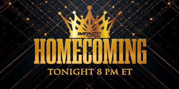 Watch iMPACT Wrestling: Homecoming 2021 7/31/21 Full Show