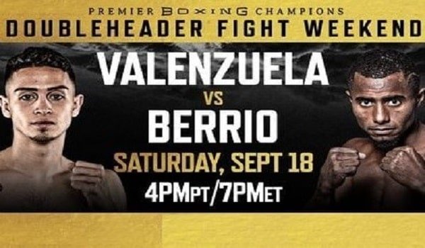 PBC Valenzuela vs. Berrio 9/18/21 Full Show