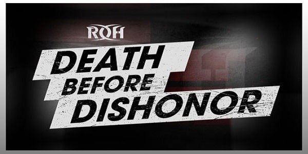 ROH Death Before Dishonor 2021 Full Show