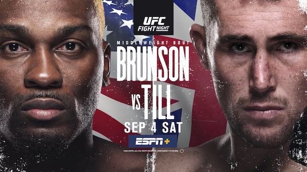 UFC Fight Night Vegas 36: Brunson vs. Till 9/4/21 Full Show