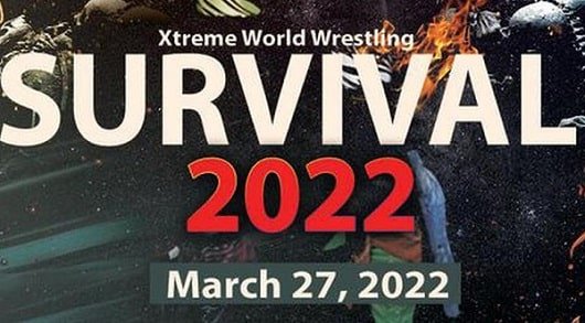 XWW Survival 2022 3/27/22-27th March 2022 Full Show