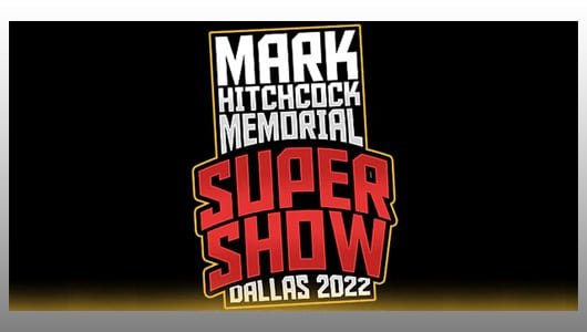 Mark Hitchcock Memorial Supershow 2022 3/31/22 Full Show