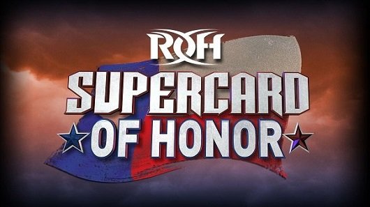 ROH Supercard of Honor 2022 4/1/22-1st April 2022 Full Show
