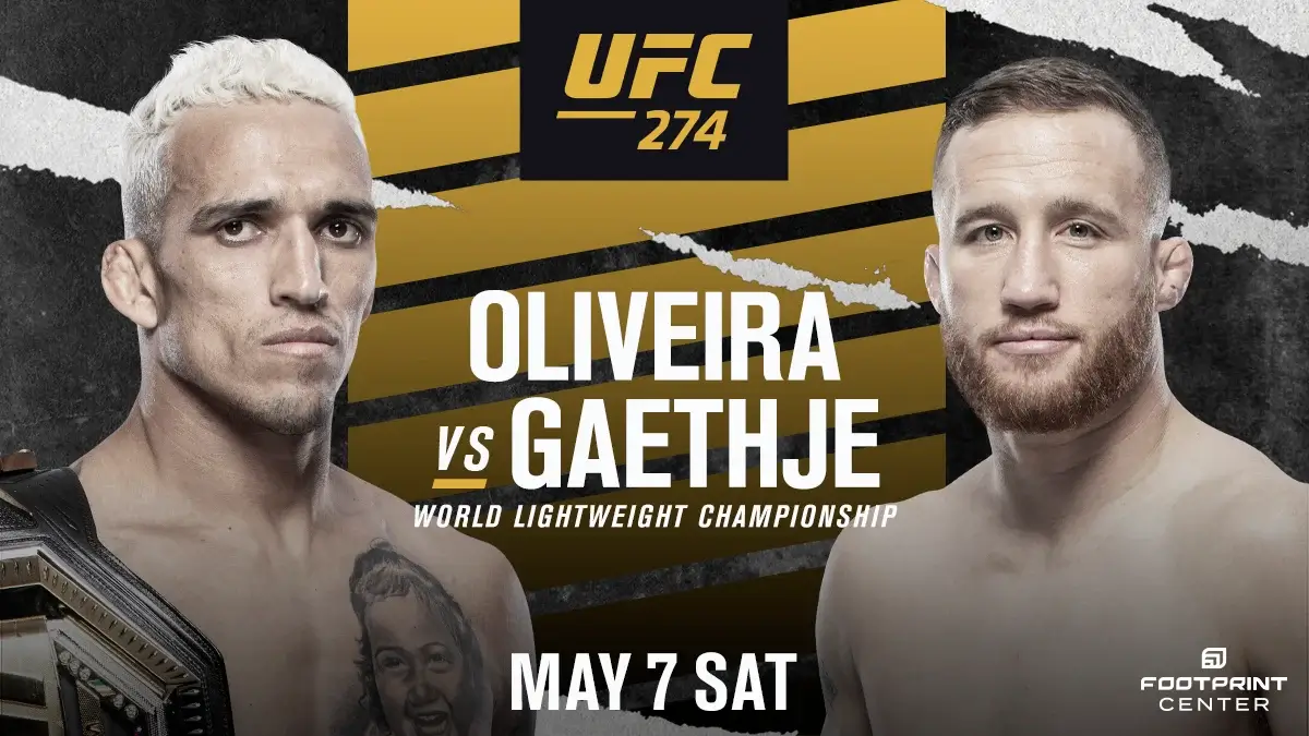 UFC 274 Oliveira vs Gaethje 5/7/22-7th May 2022 Full Show
