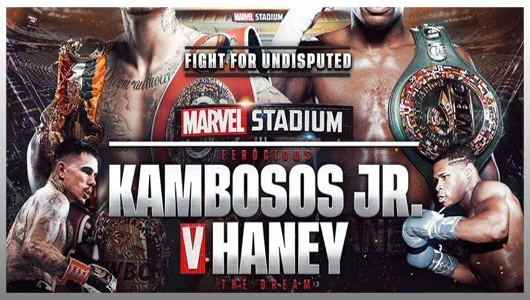 Boxing: Kambosos Jr. vs Devin Haney 6/4/22 – 4th June 2022 Full Show