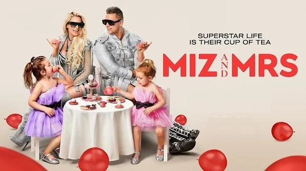 WWE Miz And Mrs S03E07 7/11/22 – 411th July 2022 Full Show