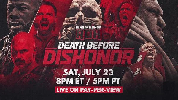 ROH Death Before Dishonor 2022 7/23/22 PPV – 23rd July 2022 Full Show
