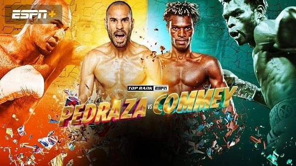 Pedraza Vs Commey 8/27/22 – 27th August 2022 Full Show