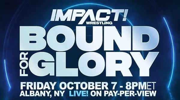 Impact Wrestling Bound for Glory 2022 PPV 10/7/22 – 7th October 2022 Full Show