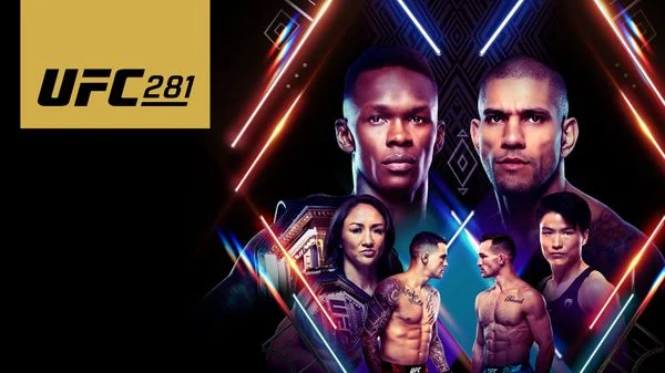 UFC 281: Adesanya vs. Pereira 11/12/22 – 12th November 2022 Full Show