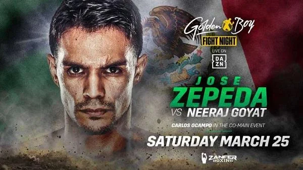 Zepeda Vs Goyat 3/25/23 – 25th March 2023 Full Show