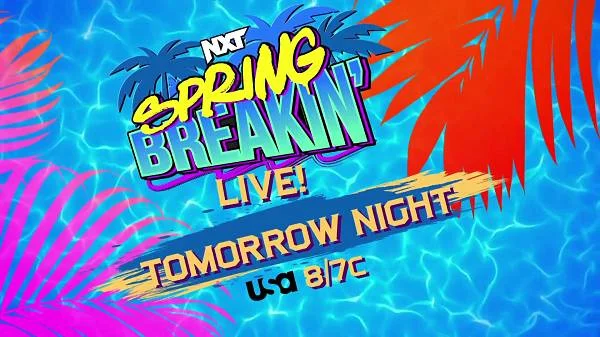 WWE NxT Spring Breakin 2023 4/25/23 – 25th April 2023 Full Show