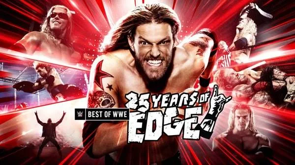 The Best Of WWE 25 Years Of Edge 6/26/23 – 26th June 2023 Full Show