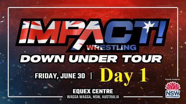 Impact Wrestling Down Under Day 1 6/30/23 – 30th June 2023 Full Show