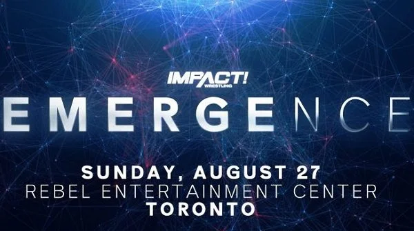 Impact Wrestling Emergence 2023 PPV 8/27/23 – 27th August 2023 Full Show