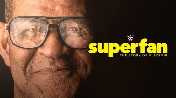 WWE Superfan The Story Of Valdimir Full Show