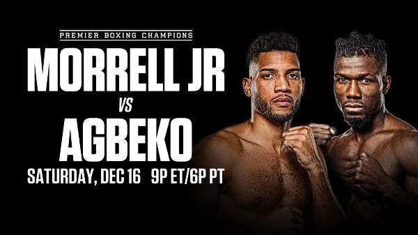 Showtime Boxing Morrell Vs Agbeko 12/16/23 – 16th December 2023 Full Show