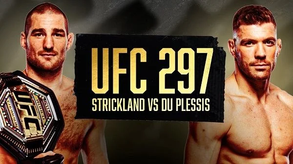 UFC 297 Strickland vs. du Plessis PPV 1/20/24 – 20th January 2024 Full Show